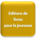 Editions de livres pour la jeunesse